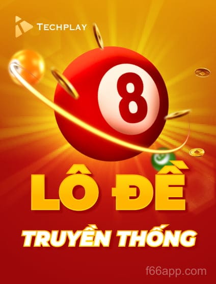 Lô Đề Truyền Thống Techplay